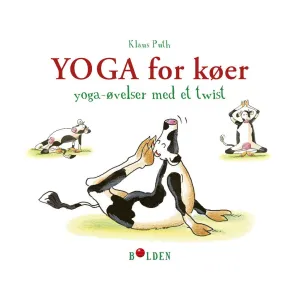 Bolden - Yoga for køer – yoga-øvelser med et twist