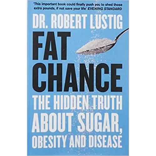 Dr Robert Lustig 2 Books Collection Set (Metabolical & Fat Chance)