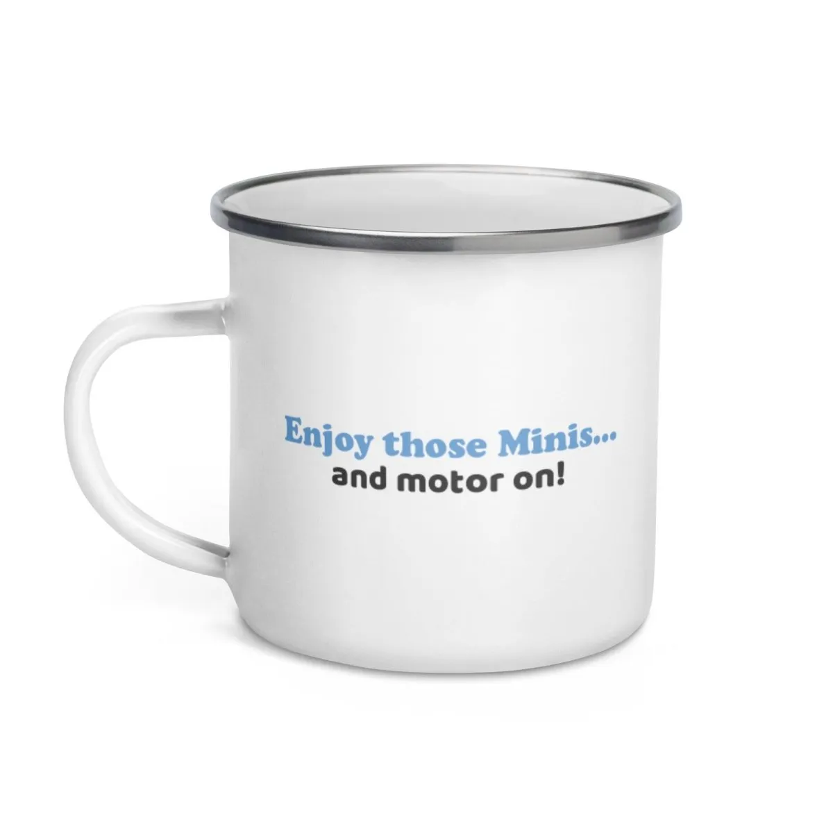Motor on! - Enamel Mug