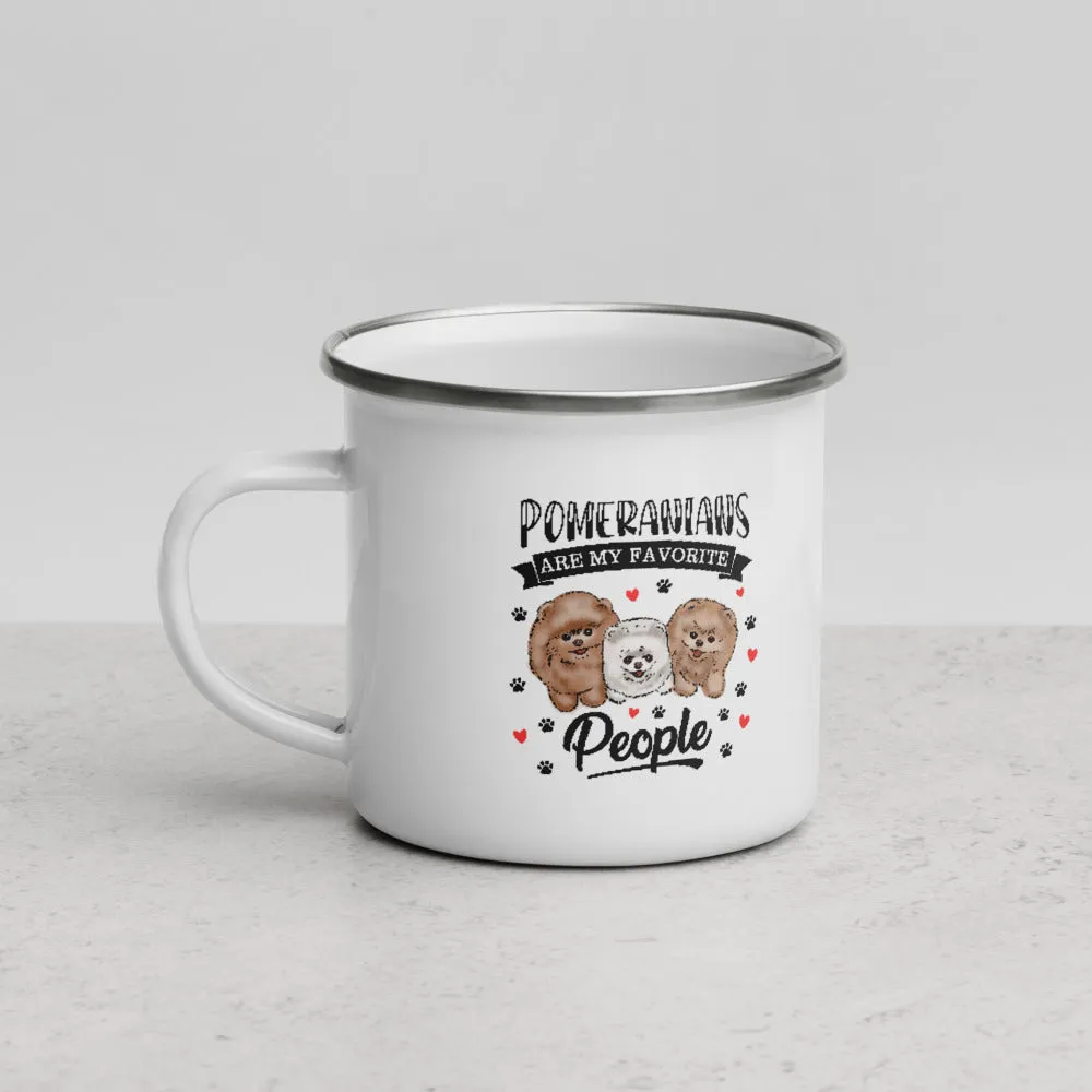 Pomeranians Are My Favorite People Enamel Mug