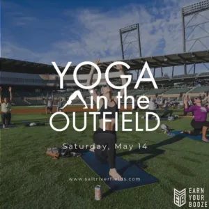 Yoga in the Outfield @ Salt River Fields | MAY 14 | Scottsdale