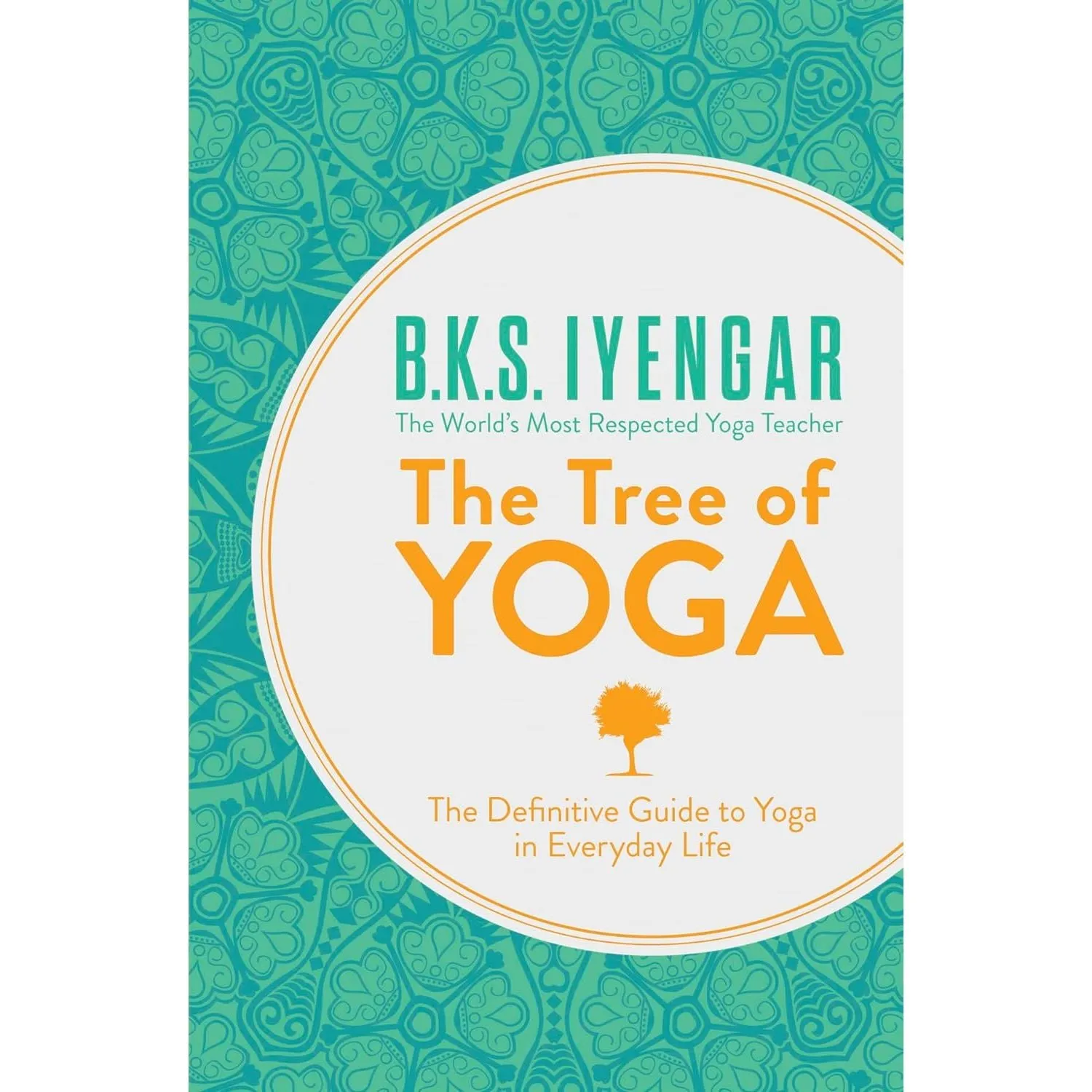 Yoga Your Home Practice Companion (HB),Science of Yoga, Tree of Yoga 3 Books Set